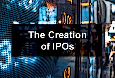 The Creation of IPOs