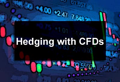 Hedging with CFDs