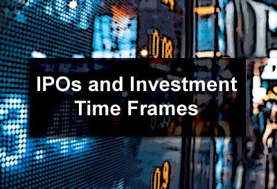IPOs and Investment Time Frames
