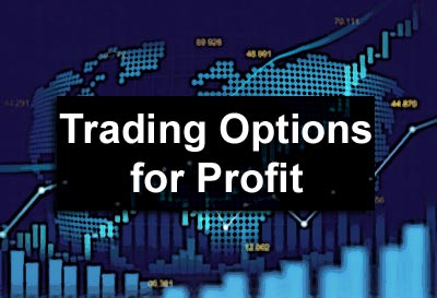 Trading Options for Profit